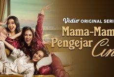 Sinopsis dan Link Nonton Series Mama-Mama Pengejar Cinta (2025) Full Episode, Petualangan Cinta Penuh Drama dan Tawa